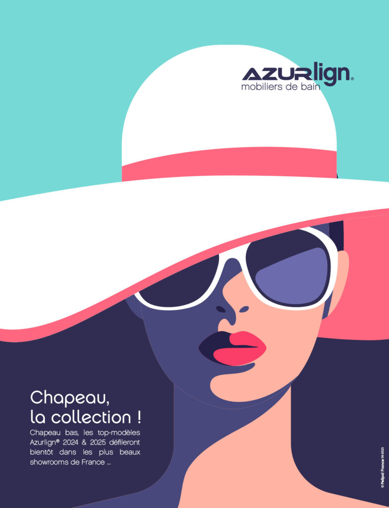 Chapeau, la nouvelle collection Azurlign®!